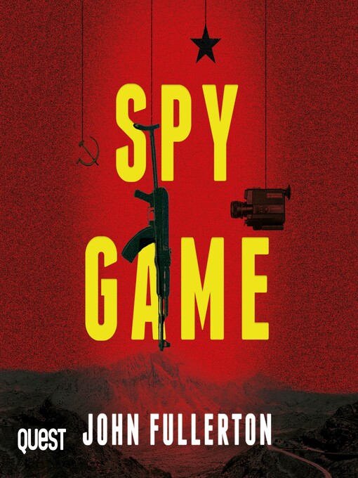 Title details for Spy Game by John Fullerton - Available